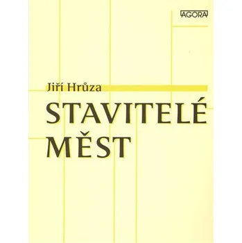 Umění Stavitelé měst