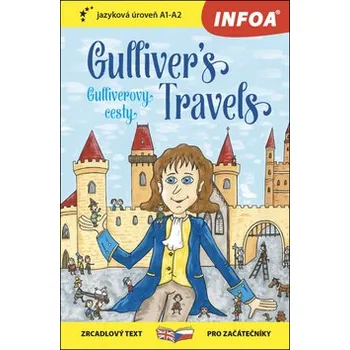 Anglický jazyk Gulliverovy cesty / Gulliver´s Travels - Zrcadlová četba (A1-A2)