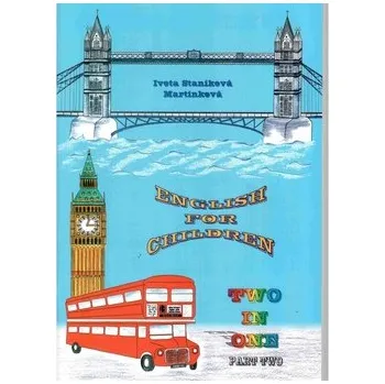 Anglický jazyk English for Children Two in One - Part Two