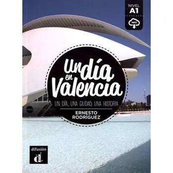 Cizí jazyk Un día en Valencia + MP3 online