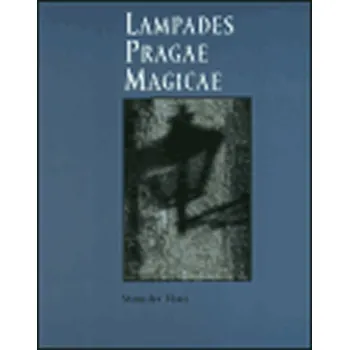 Umění Lampades Pragae Magicae