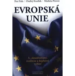 Evropská unie - Fiala Petr, Krutílek Ondřej, Pitrová Markéta