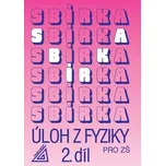 Sbírka úloh z fyziky pro ZŠ 2.díl - J.…