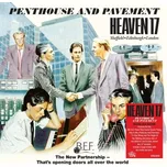 Heaven 17 - Penthouse & Pavement (Deluxe Edition) (CD)