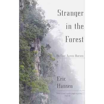 Literární cestopis Stranger in the Forest - Hansen, Eric T.
