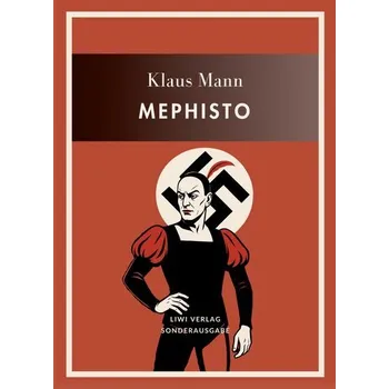 Komiks pro dospělé Klaus Mann: Mephisto. Vollständige Neuausgabe - Mann Klaus