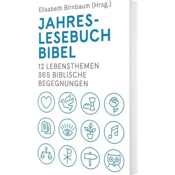 Jahreslesebuch Bibel - Bernack, Friedrich