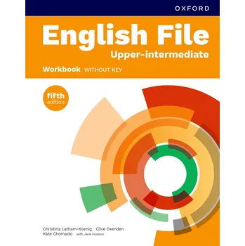 Cizí jazyk English File Fifth Edition Upper Intermediate Workbook without Answer Key