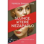 Slunce, které nezapadlo - Tereza…