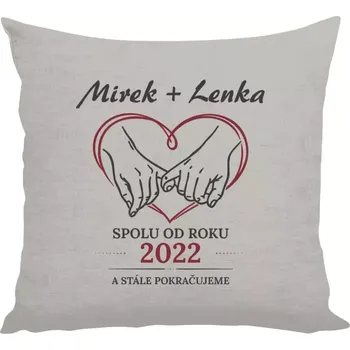 Polštář Polštář pro páry - Spolu od roku a stále pokračujeme - 40 × 40 cm