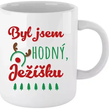 Vánoční hrnek - Byl jsem hodný, Ježíšku - bílý 330 ml