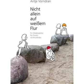 Nicht allein auf weißem Flur - Vorndran, Antje