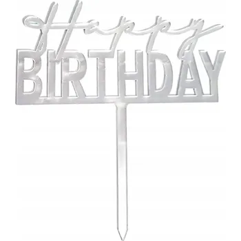 Dortová svíčka Topper z plexiskla na dort Happy Birthday stříbrný
