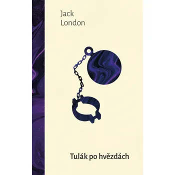 Kniha Tulák po hvězdách - Jack London (2023) [E-kniha]