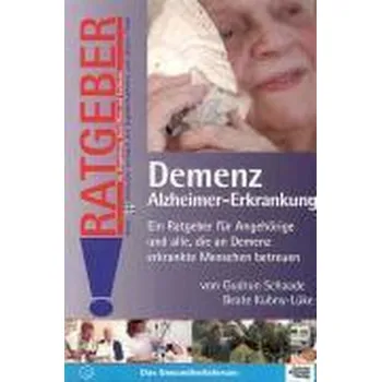 Demenz Alzheimer Erkrankung - Schaade, Gudrun