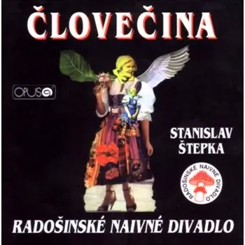 Česká hudba Radošinské naivné divadlo: Člověčina - Vinyl (LP)