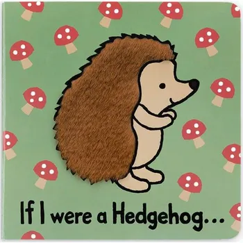 První čtění Jellycat If I Were A Hedgehog Board Book