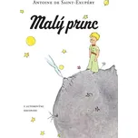 Malý princ - Antoine de Saint Exupéry…