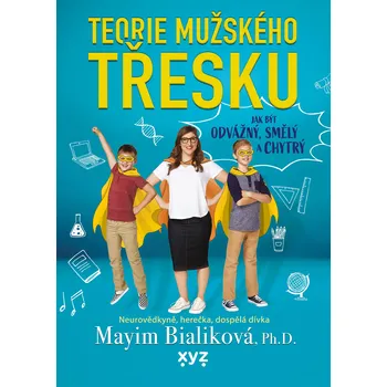 Teorie mužského třesku Ekniha