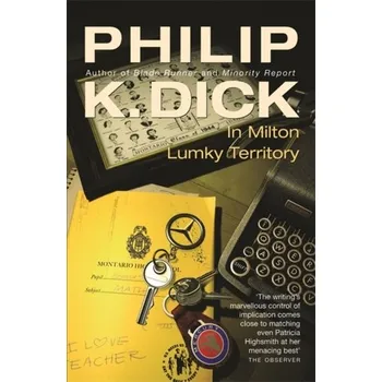 In Milton Lumky Territory - Philip K Dick
