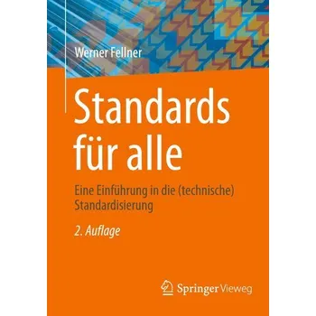 Standards für alle - Fellner, Karl-Werner [DE] (2026, Brožovaná, Springer Gabler)