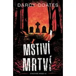 Mstiví mrtví