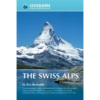 Cicerone průvodce Swiss Alps (Švýcarské Alpy) anglicky