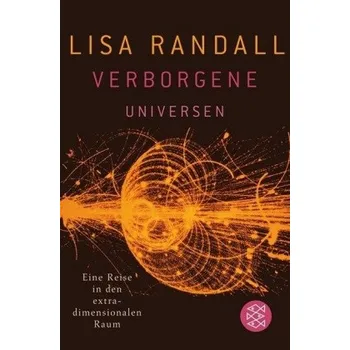 Verborgene Universen - Lisa Randall