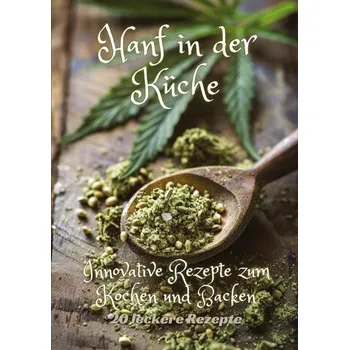 Hanf in der Küche - Kluge, Diana
