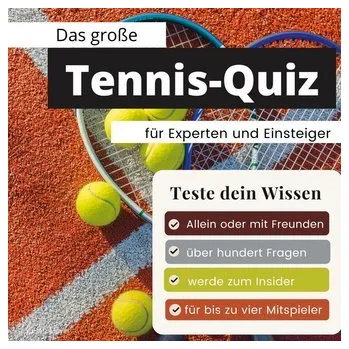 Das geniale Tennis-Quiz für Experten und Einsteiger - Mayer, Stefan