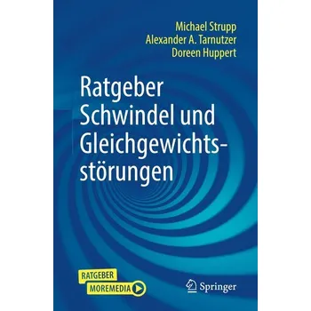 Ratgeber Schwindel und Gleichgewichtsstörungen - Strupp, Michael