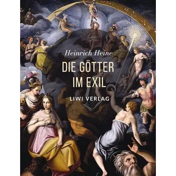 Die Götter im Exil - Heine, Heinrich