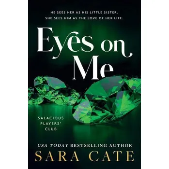 Eyes on Me - Cate, Sara [EN] (2023, Brožovaná, Sourcebooks)