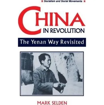 Kniha China in Revolution - Selden, Mark