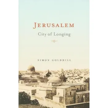 Populárně naučná literatura pro dospělé Jerusalem - Goldhill, Simon
