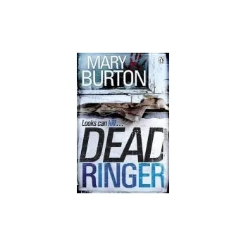 Beletrie pro dospělé Dead Ringer - Burton, Mary