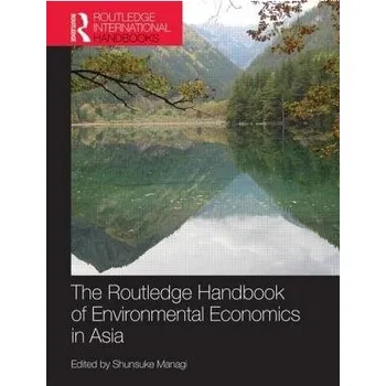 Routledge Handbook of Environmental Economics in Asia
