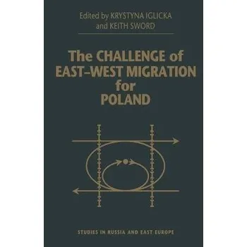 Učebnice Challenge of East-West Migration for Poland