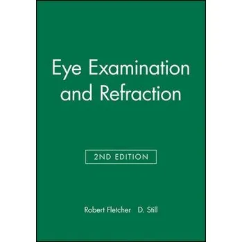 Eye Examination and Refraction