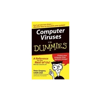 Computer Viruses For Dummies - Gregory, Peter H.