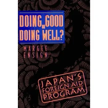 Učebnice Doing Good or Doing Well - Ensign, Margee