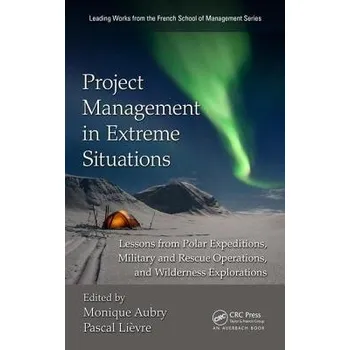 Project Management in Extreme Situations