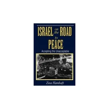 Kniha Israel On The Road To Peace - Flamhaft, Ziva