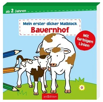 První čtění Mein erster dicker Malblock - Bauernhof - Corina Beurenmeister