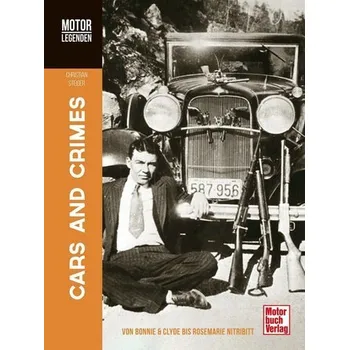 MOTORLEGENDEN Cars and Crimes - Steiger, Christian
