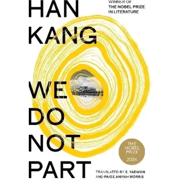 We do not part (Han K Kang, 2025)