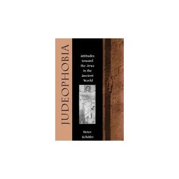 Judeophobia - Schafer, Peter
