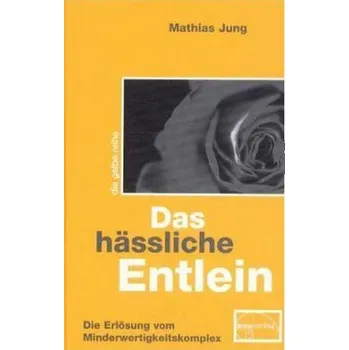 Das hässliche Entlein - Mathias Jung