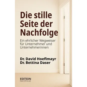 Die stille Seite der Nachfolge - Hoeflmayr, David