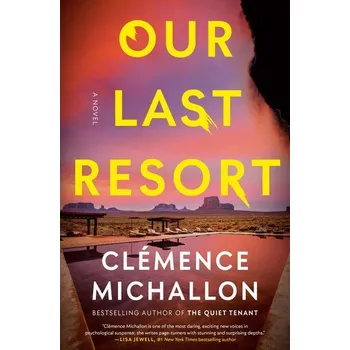 Our Last Resort - Michallon, Clémence